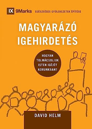 Expositional Preaching / MAGYARÁZÓ IGEHIRDETÉS
