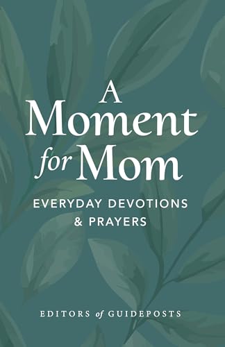 A Moment for Mom