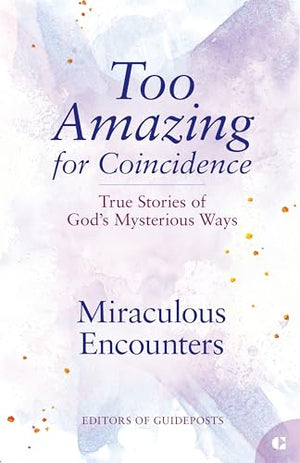 Miraculous Encounters