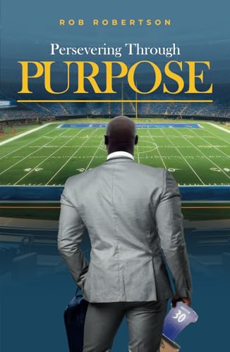 Persevering Through Purpose