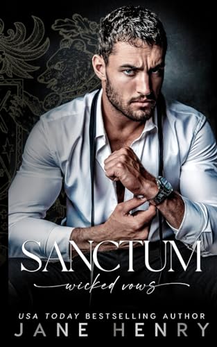 Sanctum: A Dark Bratva Arranged Marriage Romance (Wicked Vows)