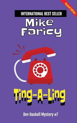 Ting-A-Ling (Dev Haskell - Private Investigator, Book 7)