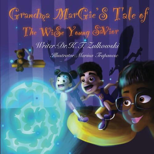 Grandma Margie's Tale of the Wise Young Savior
