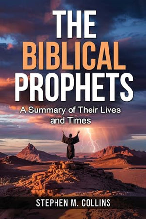 The Biblical Prophets
