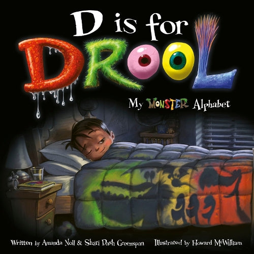 D is for Drool