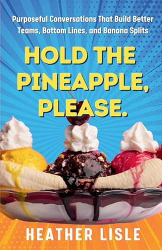 Hold the Pineapple, Please
