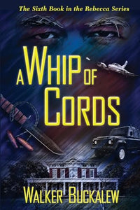 A Whip of Cords 