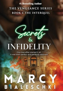 Secrets & Infidelity 