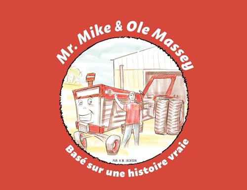 Mr. Mike and Ole Massey (French Edition)