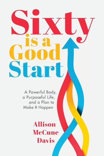 Sixty Is a Good Start