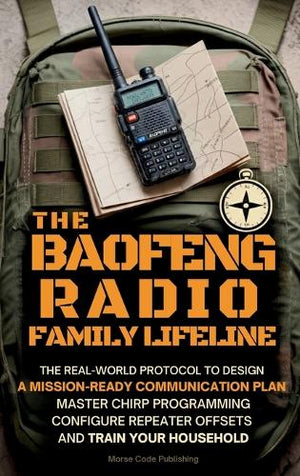 The Baofeng Radio Family Lifeline