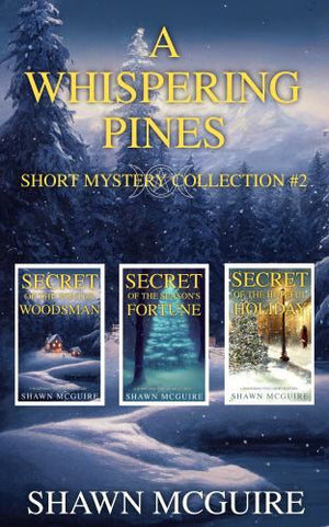 A Whispering Pines Short Mysteries Collection #2