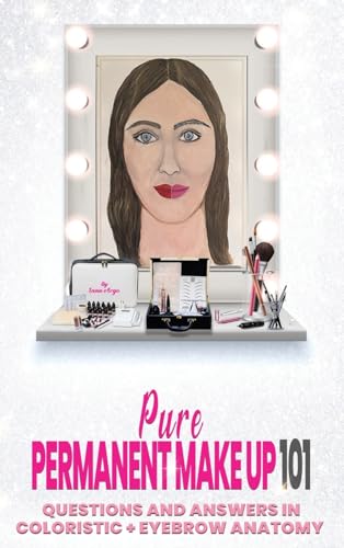Pure Permanent Make Up 101