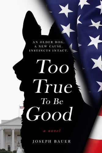 Too True To Be Good