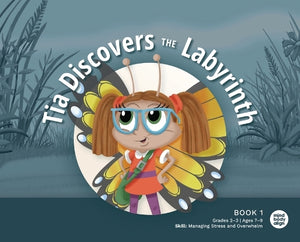 Tia Discovers the Labyrinth
