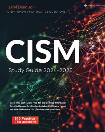 CISM Study Guide 2024-2025