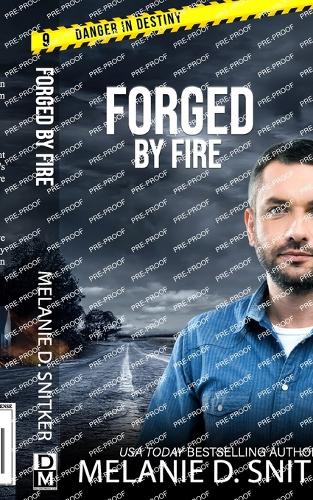 Forged by Fire