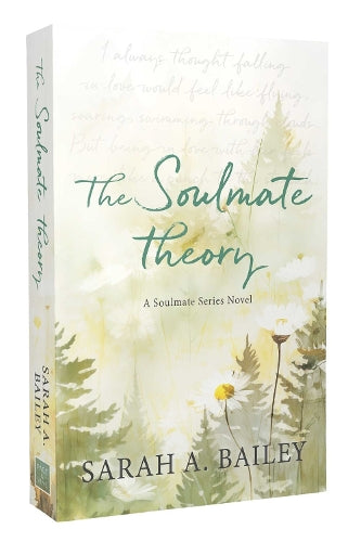 The Soulmate Theory
