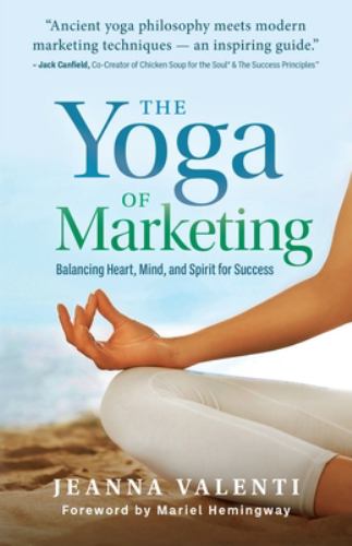The Yoga of Marketing