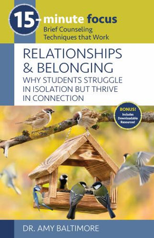 15-Minute Focus: Relationships and Belonging