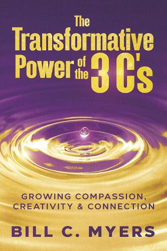 The Transformative Power of the 3 C's cover