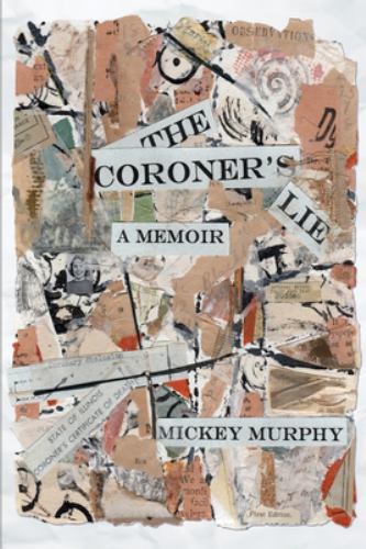 The Coroner's Lie
