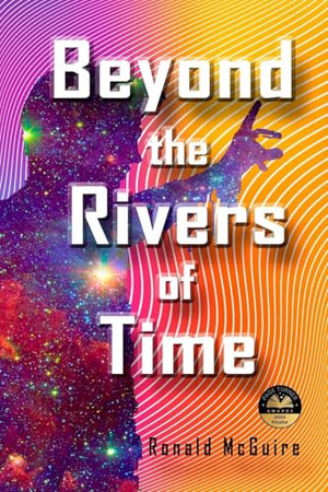 Beyond the Rivers of Time