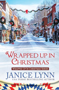 Wrapped Up in Christmas 