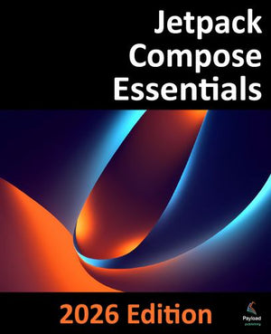 Jetpack Compose Essentials - 2026 Edition