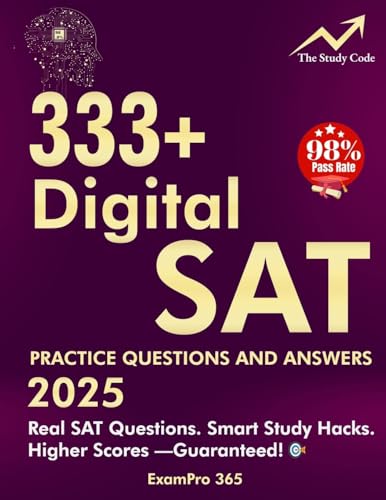 333+ Digital SAT Practice Questions and Answers 2025