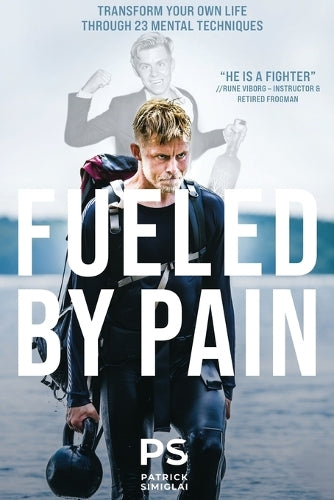 Fueled By Pain