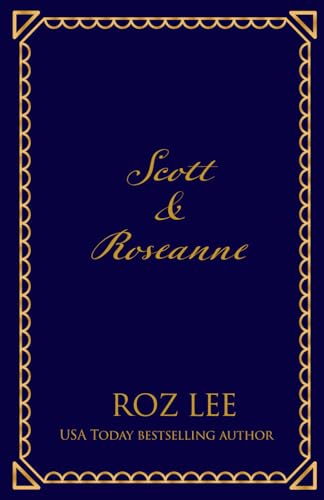 Scott & Roseanne