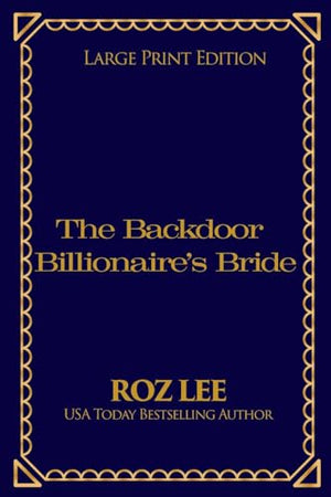 The Backdoor Billionaire's Bride