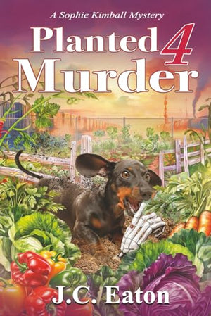 Planted 4 Murder