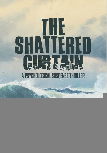 The Shattered Curtain