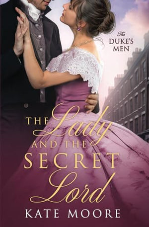 The Lady and the Secret Lord