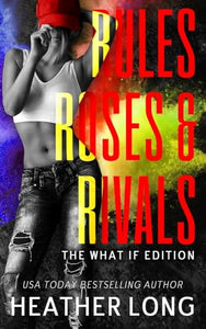 Rules, Roses, and Rivals 
