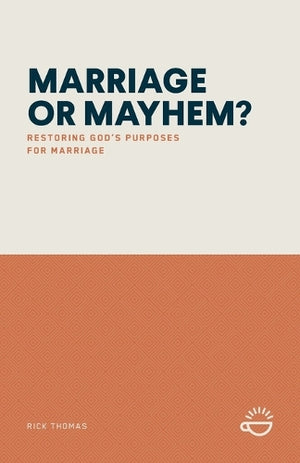 Marriage or Mayhem?