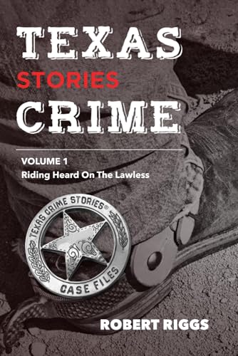 Texas Crime Stories