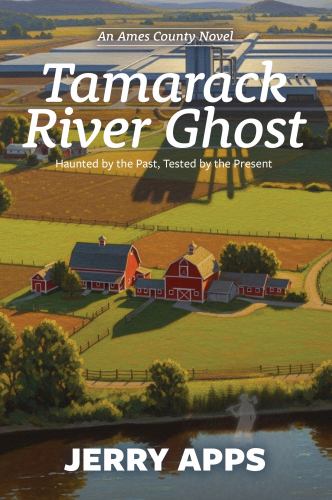 Tamarack River Ghost