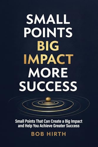Small Points, Big Impact, More Success
