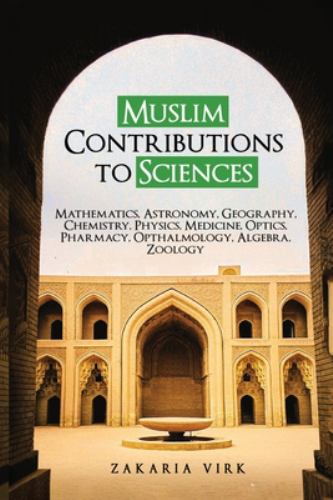 Muslim Contributions to Sciences