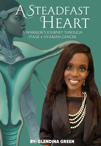 A Steadfast Heart
