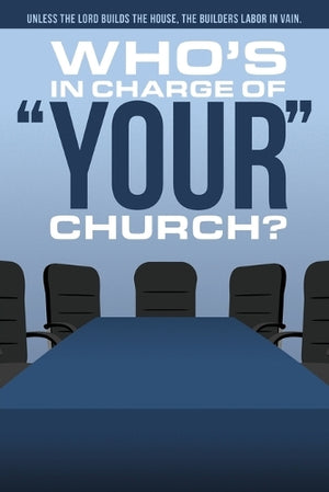 Who's In Charge of Your Church