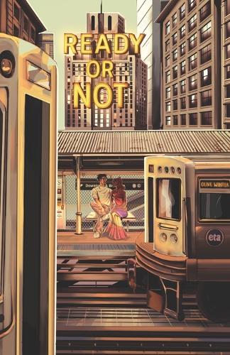 Ready or Not (Print)