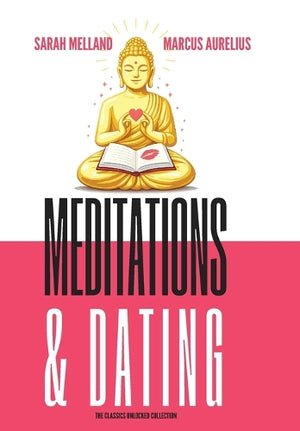 Meditations & Dating