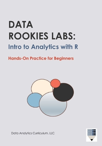 Data Rookies Labs Intro to Analytics with R