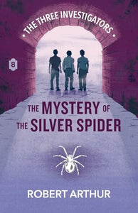 The Mystery of the Silver Spider 