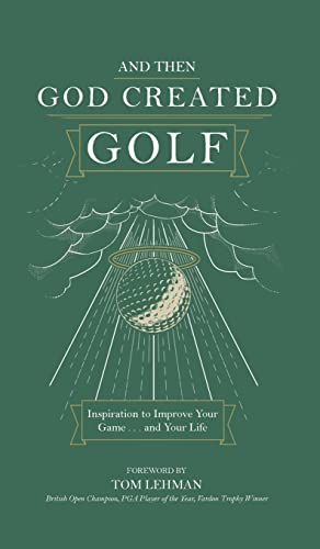 . . . And Then God Created Golf