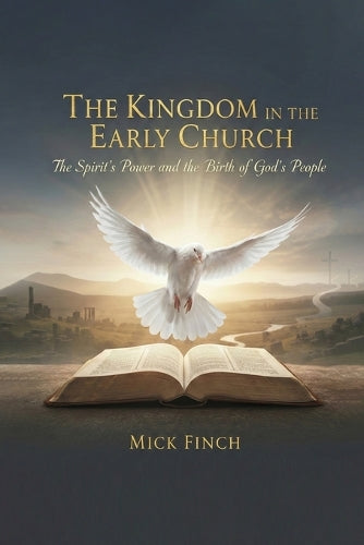 The Kingdom in the Early Church